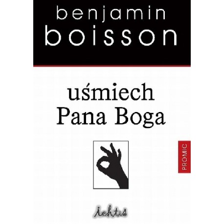 Benjamin Boisson uśmiech Pana Boga