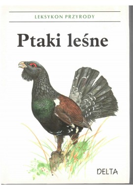 Ptaki leśne leksykon przyrody P. Vasak
