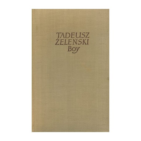 T. Żeleński Boy Antologia literatury Francuskiej