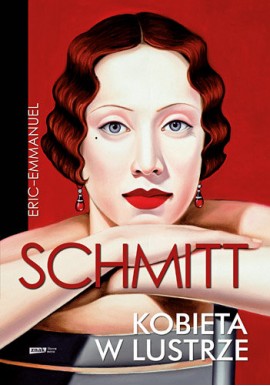 Eric - Emmanuel Schmitt Kobieta w lustrze