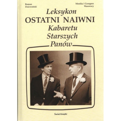 Leksykon Ostatni Naiwni Kabaret starszych Panów