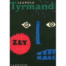 Leopold Tyrmand Zły