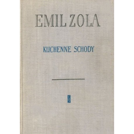 Emil Zola Kuchenne schody