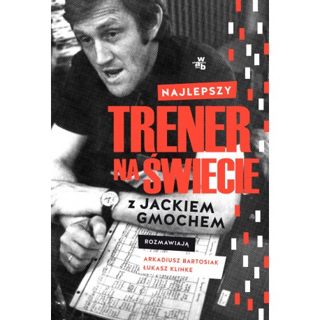 Najlepszy trener na świecie Jacek Gmoch