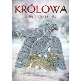 Elżbieta Cherezińska Królowa