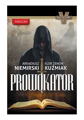 Prowokator Niemirski Kuźmiak