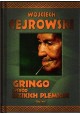 Gringo wśród dzikich plemion W. Cejrowski AUTOGRAF