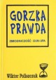 Gorzka Prawda OUN-UPA Wiktor Poliszczuk