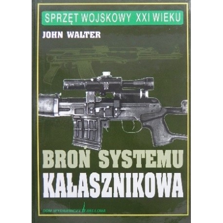 John Walter Broń systemu Kałasznikowa
