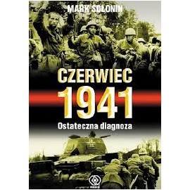 Mark Sołonin Czerwiec 1941 Ostateczna diagnoza