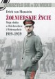 Erich von Manstein Żołnierskie życie Moja służba w Reichswehrze i Wehrmachcie 1919-1939