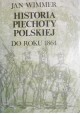 Historia piechoty polskiej do roku 1864 Wimmer