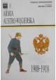 Armia Austro - Węgierska 1908 - 1918 Nowakowski