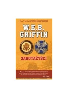 W.E.B. Griffin Sabotażyści