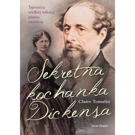 Craire Tomalin Sekretna kochanka Dickensa