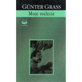 Moje stulecie Gunter Grass