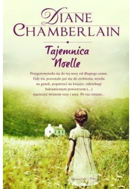 Diane Chamberlain Tajemnica Noelle