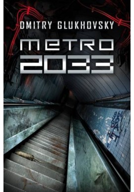 Dmitry Glukhovsky metro 2033