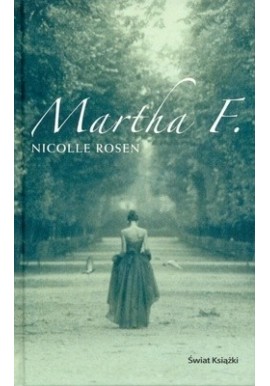 Nicolle Rosen Martha F. Marthy Freud