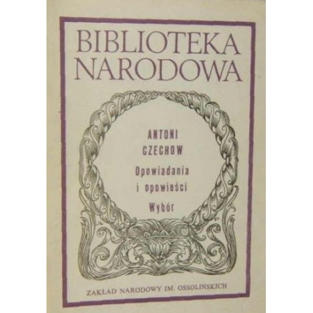 Antoni Czechow Opowiadania i opowieści BN