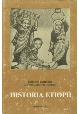 Historia Etiopii Bartnicki Mantel-Niećko