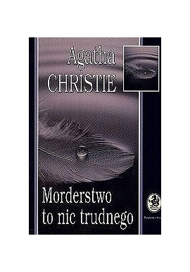 Morderstwo to nic trudnego Agatha Christie