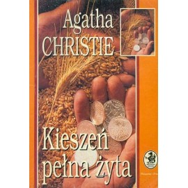 Kieszeń pełna żyta Agatha Christie