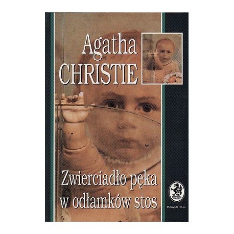 Zwierciadło pęka w odłamków stos Agatha Christie