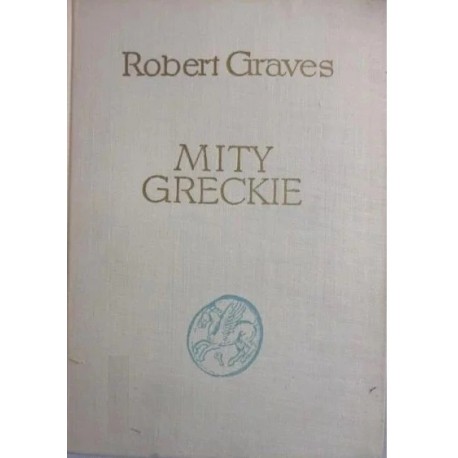 Mity Greckie Robert Graves