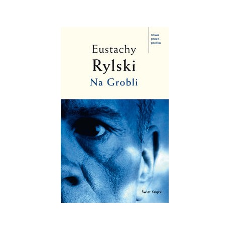 Na Grobli Eustachy Rylski