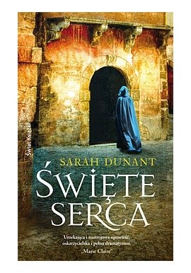 Święte serca Sarah Dunant