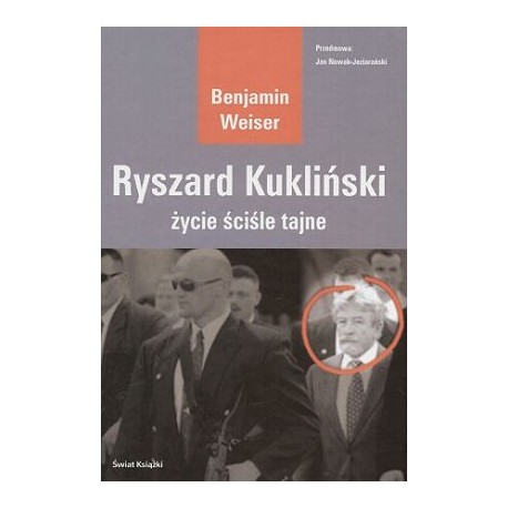 Ryszard Kukliński życie ściśle tajne Benjamin Weiser