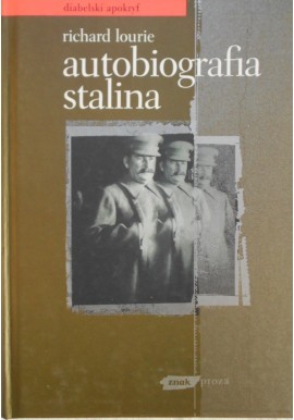 Autobiografia Stalina Richard Lourie