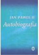 Jan Paweł II Autobiografia Justyna Kiliańczyk-Zięba (wybrała i ułożyła)