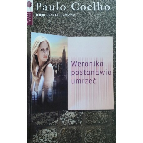 Weronika postanawia umrzeć Paulo Coelho