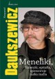 Meneliki, limeryki, epitafia, sponsoruje ruska mafia Krzysztof Daukszewicz