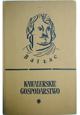 Kawalerskie gospodarstwo Honoriusz Balzac