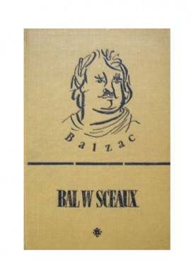 Bal w Sceaux Honoriusz Balzac