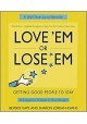 Love'em or Lose'em 26 Engagement Strategies for Busy Managers Beverly Kaye and Sharon Jordan-Evans
