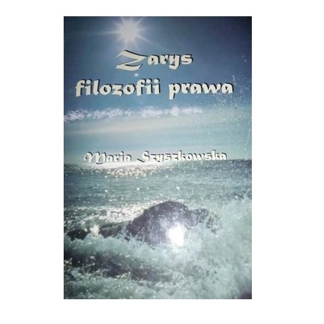 Zarys filozofii prawa Maria Szyszkowska