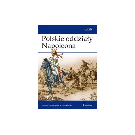 Polskie oddziały Napoleona Otto von Pivka