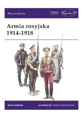 Armia rosyjska 1914-1918 Nick Cornish