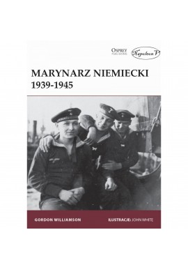 Marynarz niemiecki 1939-1945 Gordon Williamson