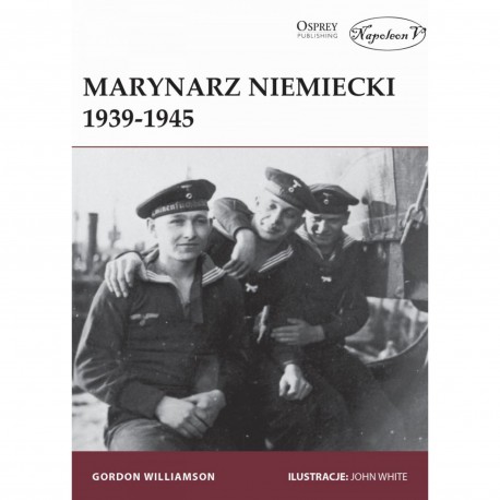 Marynarz niemiecki 1939-1945 Gordon Williamson