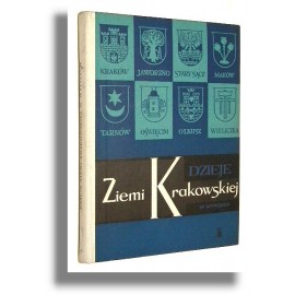 Dzieje Ziemi Krakowskiej w wypisach Janina Bieniarzówna, Jan Małecki (opracowanie)