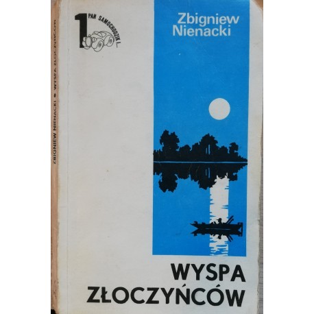 Wyspa złoczyńców Biała seria 1 Zbigniew Nienacki (ilu. Szymon Kobyliński)