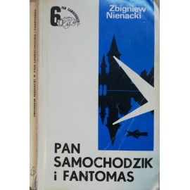 Pan Samochodzik i Fantomas Biała seria 6 Zbigniew Nienacki (ilu. Szymon Kobyliński)