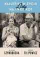 Listy Najlepiej w życiu ma Twój kot Wisława Szymborska, kornel Filipowicz