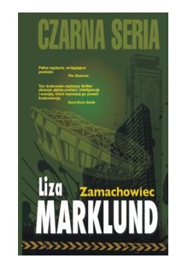 Zamachowiec Liza Marklund