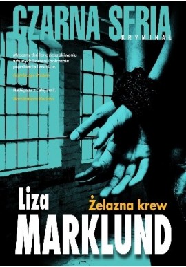 Żelazna krew Liza Marklund